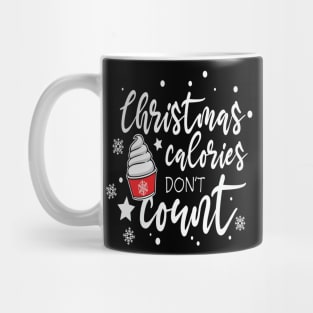 Christmas Calories don't count. Mug